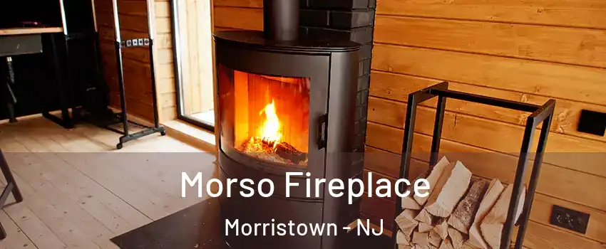  Morso Fireplace Morristown - NJ
